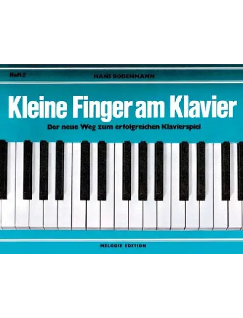 Kleine Finger am Klavier, Bd. 2
